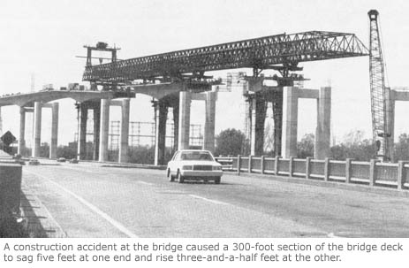 A construction accident at the bridge caused a 300-foot section of the bridge deck to sag five feet at one end and rise three-and-a-half feet at the other.