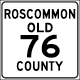 OLD-76 route marker in Roscommon County used until 2015.